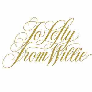 Willie Nelson - To Lefty From Willie