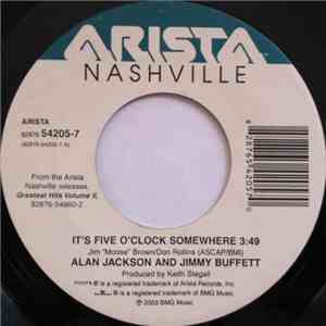 Alan Jackson , Jimmy Buffett - It's Five O'Clock Somewhere / That'd Be Alri ...