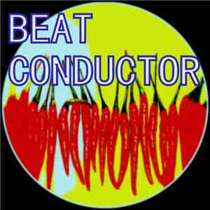 Beatconductor - Only 2 B