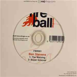 Ben Stevens - The Warning / Super Groover