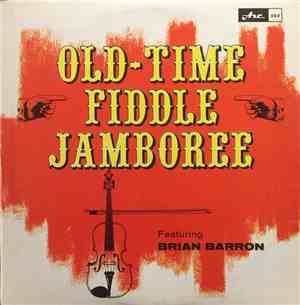 Brian Barron - Old-Tyme Fiddle Jamboree