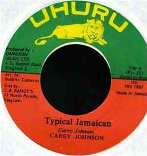 Carey Johnson - Typical Jamaican