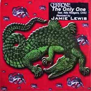 Cerrone - The Only One (Jamie Lewis Remixes)