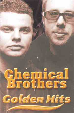 Chemical Brothers - Golden Hits