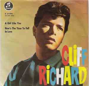 Cliff Richard And The Shadows - A Girl Like You / Now's The Time To Fall In ...