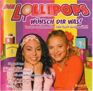 Die Lollipops - Wünsch Dir Was!