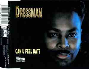 Dressman - Can U Feel Dat?