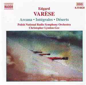 Edgard Varèse, Polish National Radio Symphony Orchestra, Christopher Lyndon ...