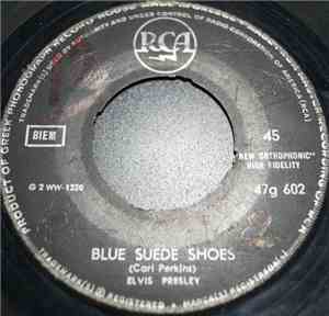 Elvis Presley - Blue Suede Shoes / Tutti Frutti
