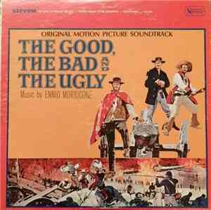 Ennio Morricone - The Good, The Bad And The Ugly • Original Motion Picture  ...