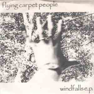Flying Carpet People - Windfalls e.p.