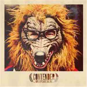 Forever Came Calling - Contender