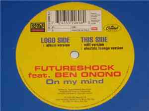 Futureshock - On My Mind