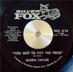 Gloria Taylor - You Got To Pay The Price