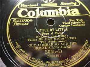 Guy Lombardo And His Royal Canadians - Little By Little / Singin' In The Ba ...