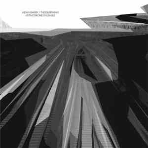 Hypnodrone Ensemble - Hypnodrone Ensemble