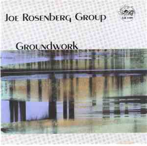 Joe Rosenberg Group - Groundwork