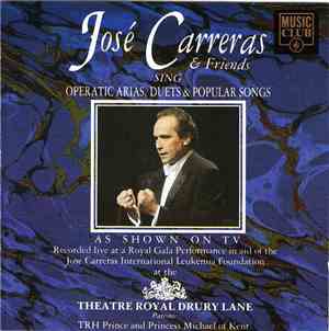 José Carreras - Operatic Arias, Duets & Popular Songs