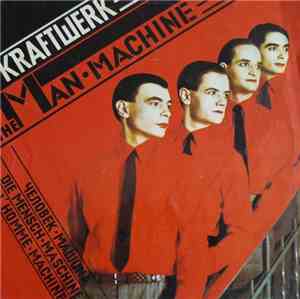 Kraftwerk - The Man-Machine