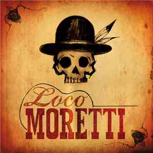 Loco Moretti - Loco Moretti