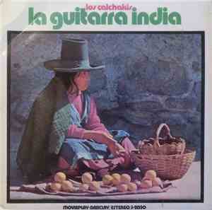 Los Calchakis - La Guitarra India
