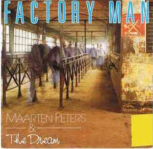 Maarten Peters & The Dream - Factory Man