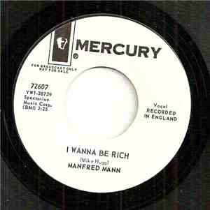 Manfred Mann - I Wanna Be Rich