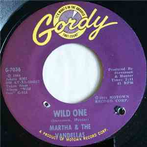 Martha & The Vandellas - Wild One