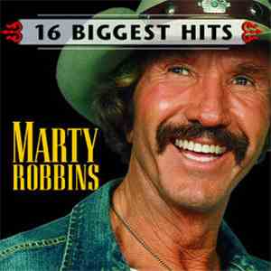 Marty Robbins - 16 Biggest Hits