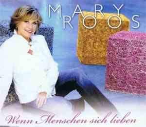 Mary Roos - Wenn Menschen Sich Lieben