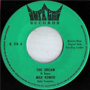 Max Romeo - The Dream / She's But A Little Girl