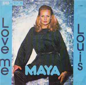 Maya  - Louis