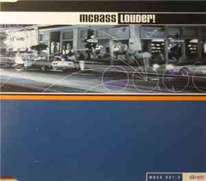 MC Bass - Louder!