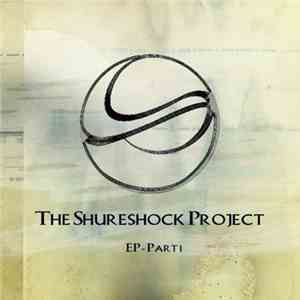 MC Shureshock - The Shureshock Project (EP - Part 1)