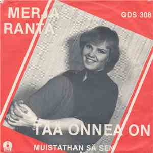 Merja Ranta - Tää Onnea On