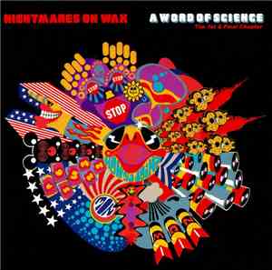 Nightmares On Wax - A Word Of Science