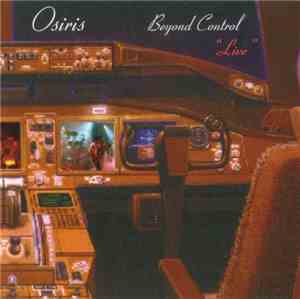 Osiris - Beyond Control Live