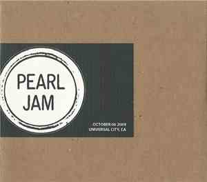 Pearl Jam - October 06 2009, Universal City, CA