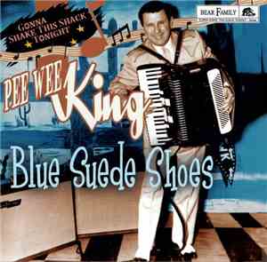 Pee Wee King - Blue Suede Shoes