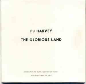 PJ Harvey - The Glorious Land