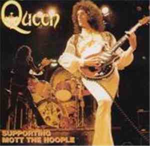 Queen - Supporting Mott The Hoople