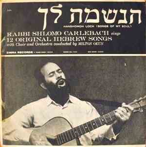 Rabbi Shlomo Carlebach - Hanshomoh Loch (Songs Of My Soul)