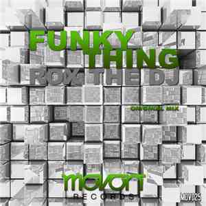 Rox the DJ - Funky Thing