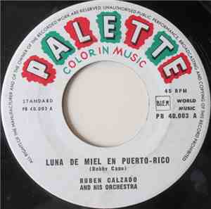 Ruben Calzado And His Orchestra - Luna De Miel En Puerto Rico
