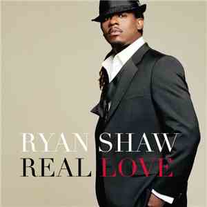 Ryan Shaw  - Real Love