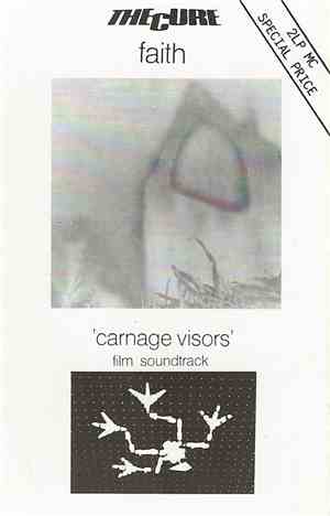 The Cure - Faith And 'Carnage Visors'