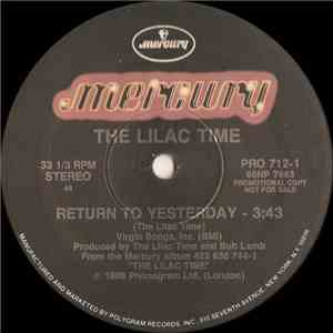 The Lilac Time - Return To Yesterday