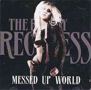 The Pretty Reckless - Messed Up World