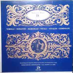 Torelli, Durante, Marcello, Vitali, Vivaldi, Geminiani, Ricardo Odnoposoff, ...