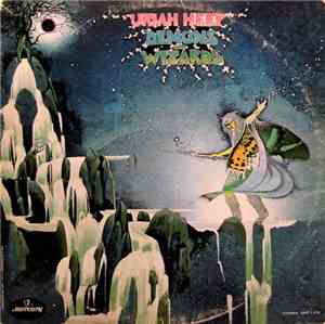 Uriah Heep - Demons And Wizards